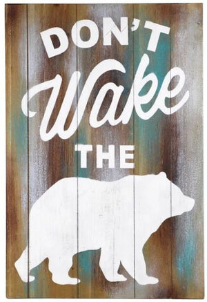 Don't Wake the Bear- Wall Decor